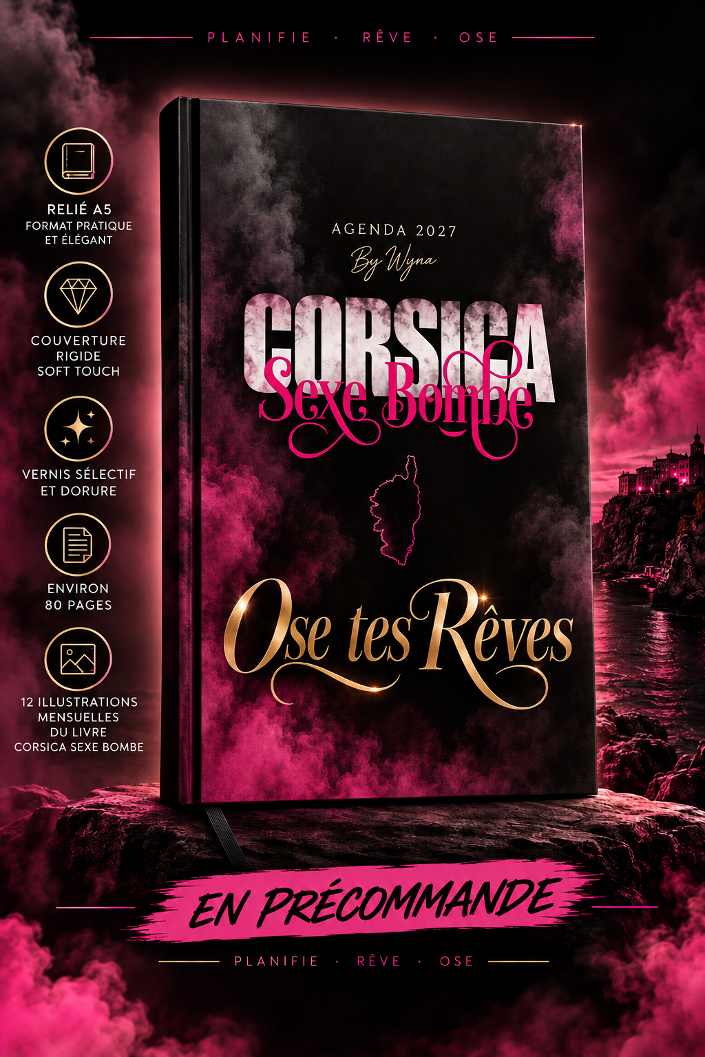 Agenda 2027 A5 relié Ose tes rêves/Corsica Sexe Bombe-pré-commande