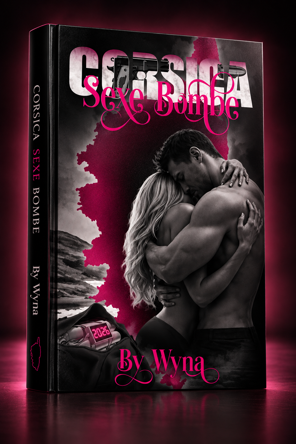 Corsica Sexe Bombe – Livre Dark Romance – By Wyna